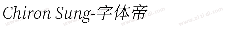 Chiron Sung字体转换